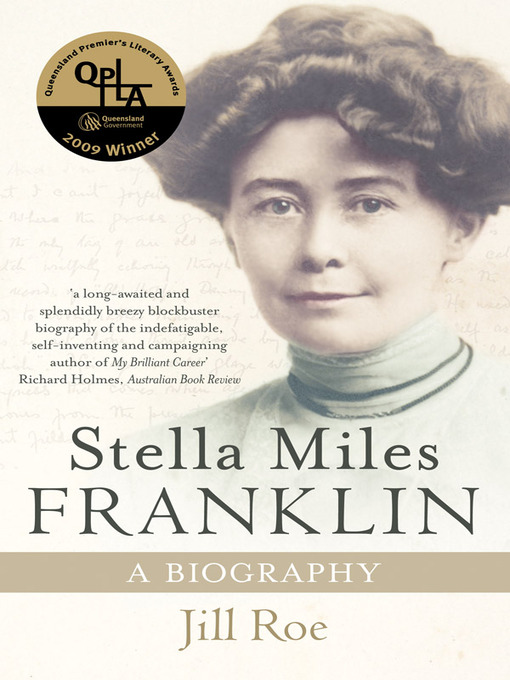 Title details for Stella Miles Franklin by Jill Roe - Available